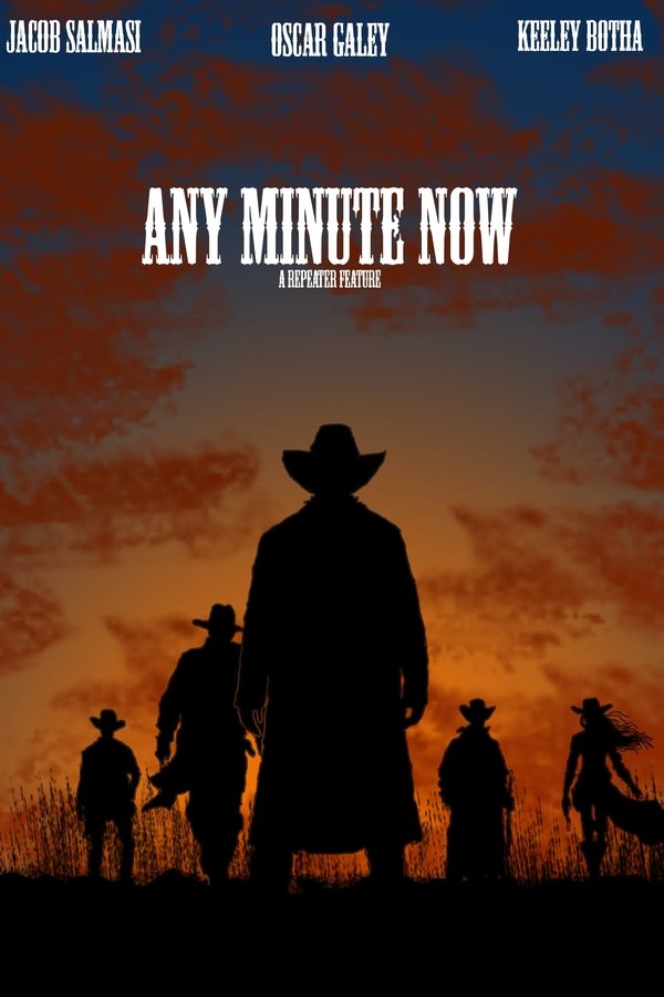 Any Minute Now Poster