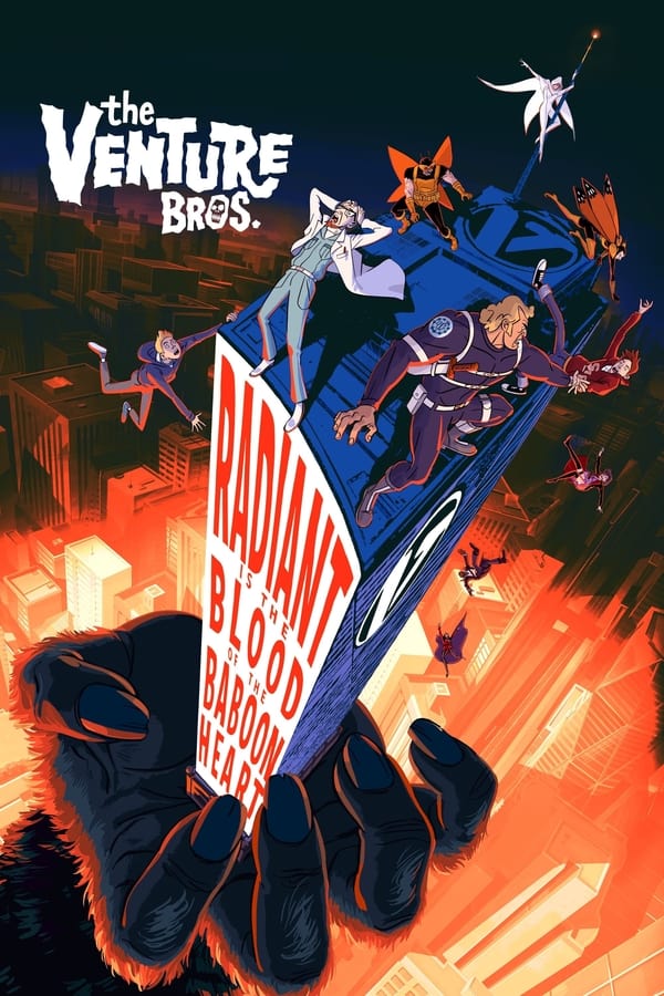 The Venture Bros.: Radiant is the Blood of the Baboon Heart