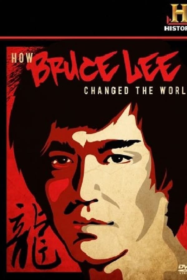 How Bruce Lee Changed the World