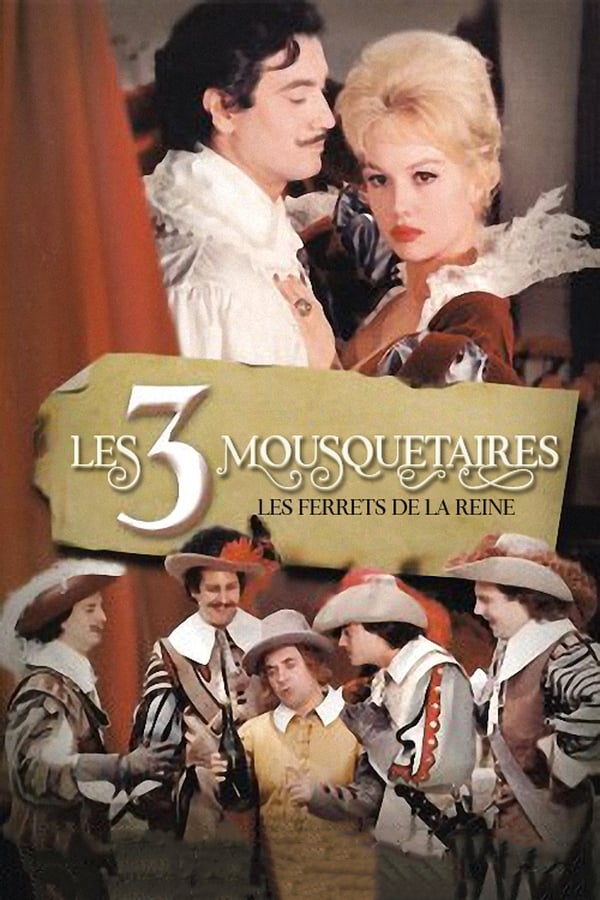 Les trois mousquetaires – 1ère époque – Les ferrets de la Reine