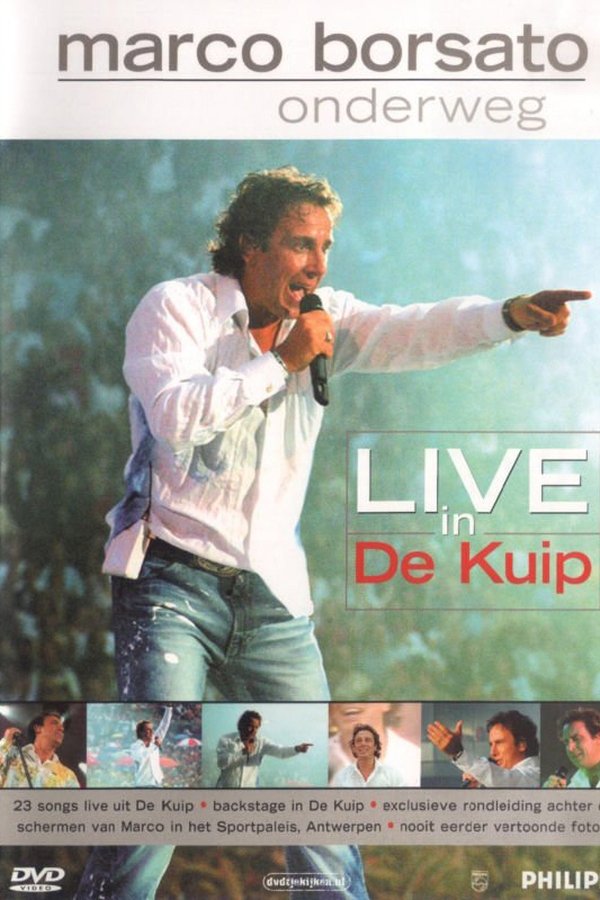 Marco Borsato - Onderweg [live in de kuip] poster