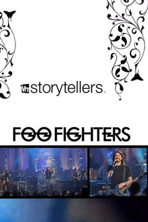 Foo Fighters: VH1 Storytellers poster