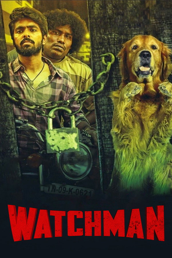 Watchman (2019) Dual Audio Hindi Dubbed Tamil Movie Poster - CineFreak