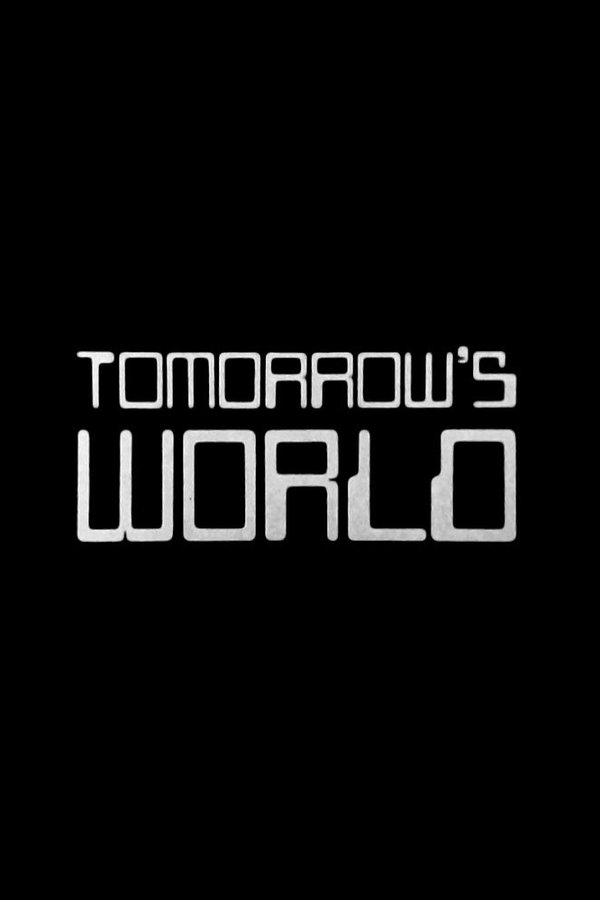 Tomorrow’s World