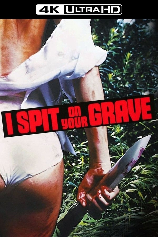 4K-EN - I Spit On Your Grave  (1978)