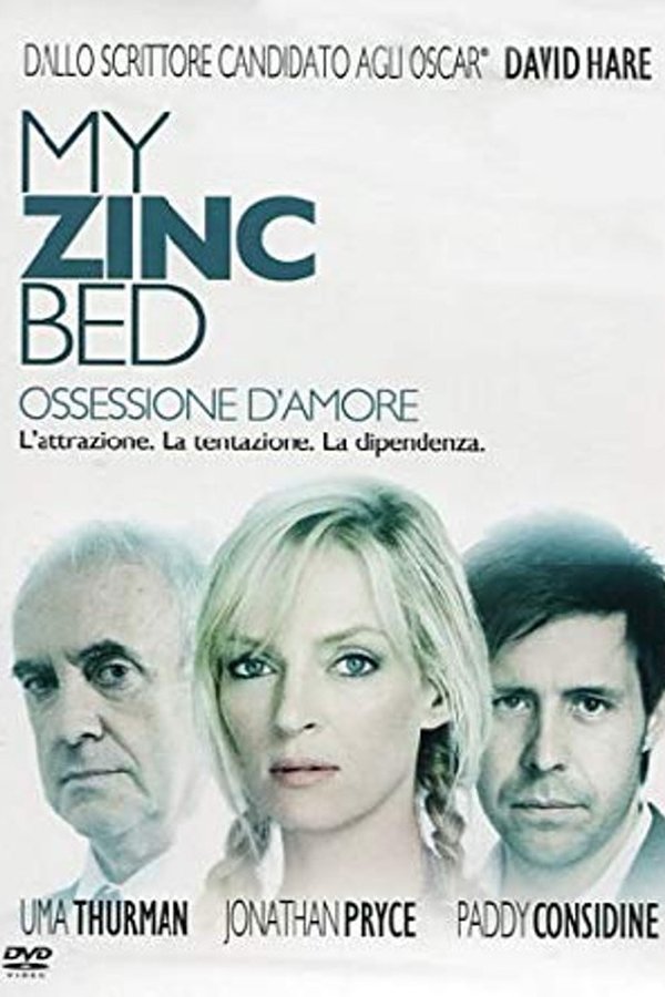 My Zinc Bed – Ossessione d'amore (2008)