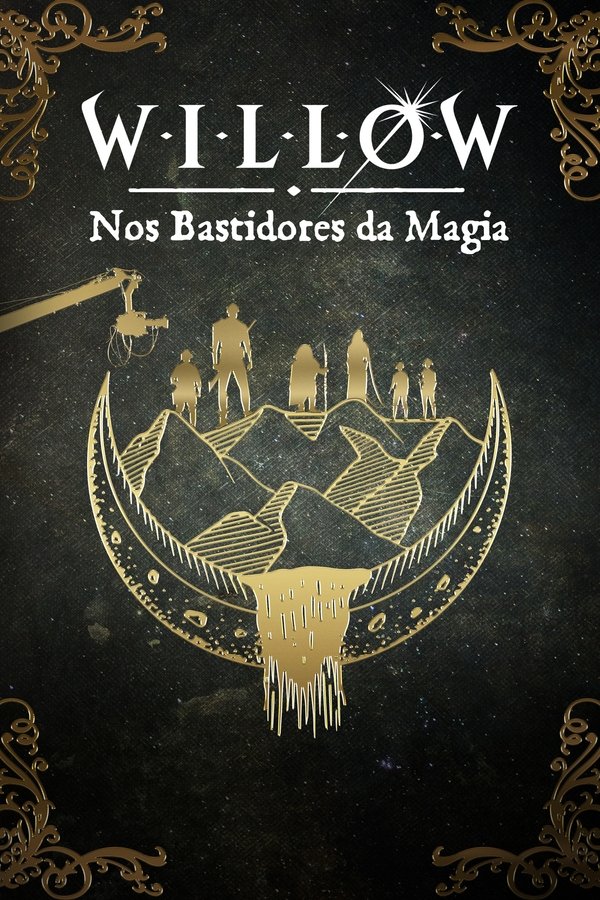 Willow Nos Bastidores da Magia [L]