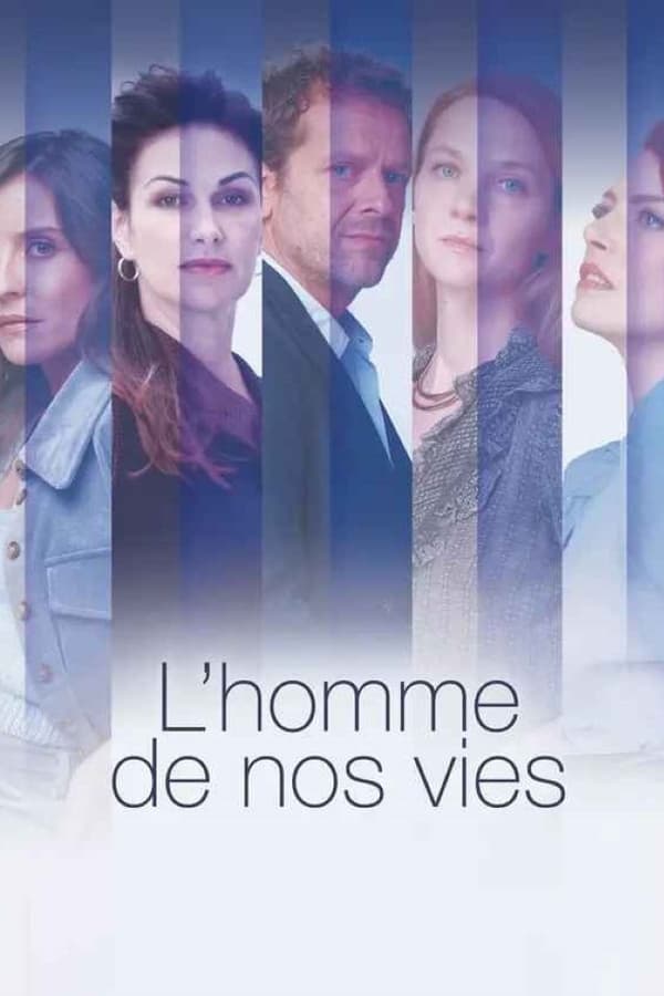 TVplus FR - L'homme de nos vies