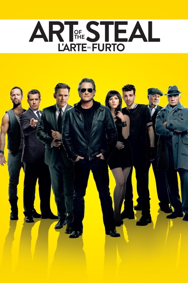 The Art of the Steal: L'arte del furto (2013)
