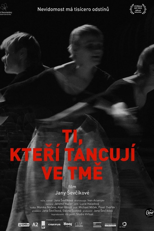 Those Who Dance in the Dark