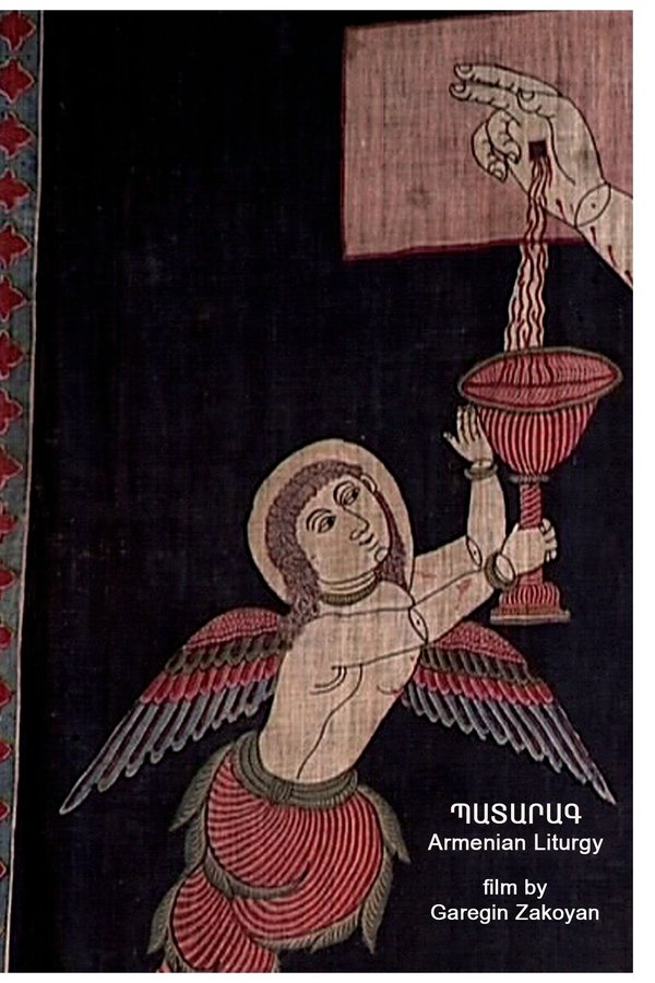 Patarag. Armenian Lithurgy