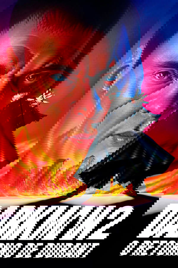 Darkman 2: O Retorno de Durant