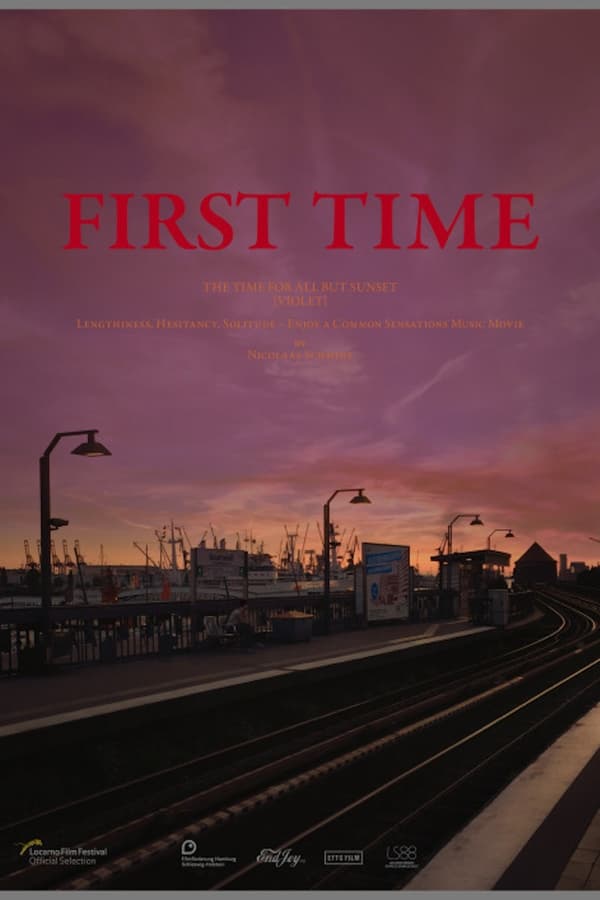 FIRST TIME [The Time for All but Sunset – VIOLET]