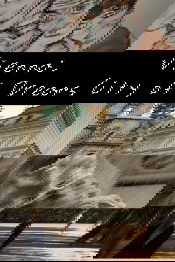 Vienna: City of Dreams