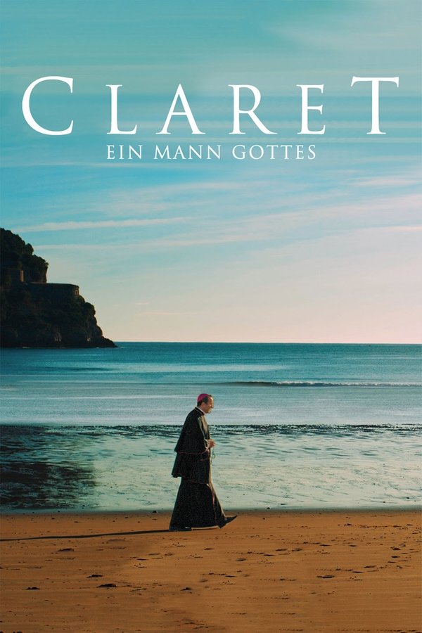 DE - Claret: Ein Mann Gottes (2021)