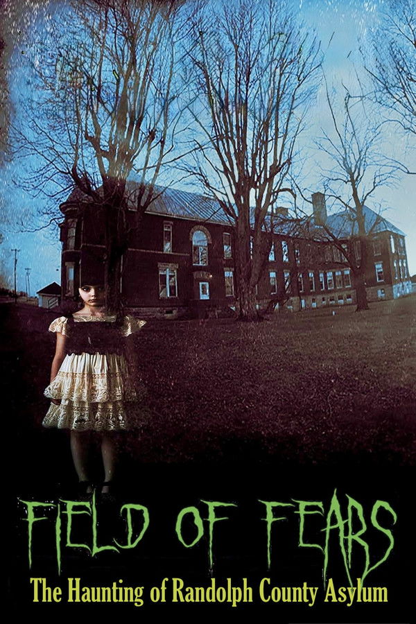 Field of Fears - The Haunting of Randolph County Asylum -free