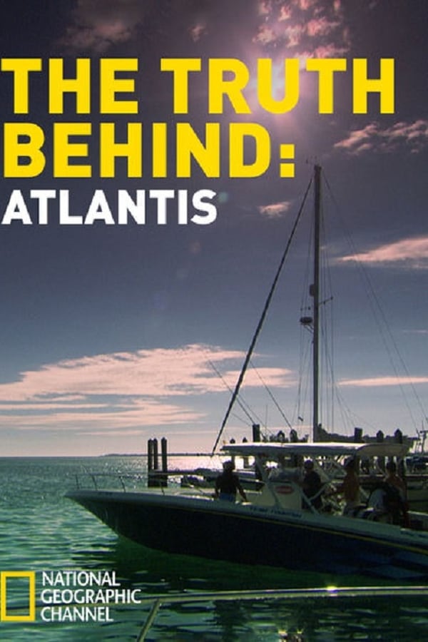 The Truth Behind: Atlantis