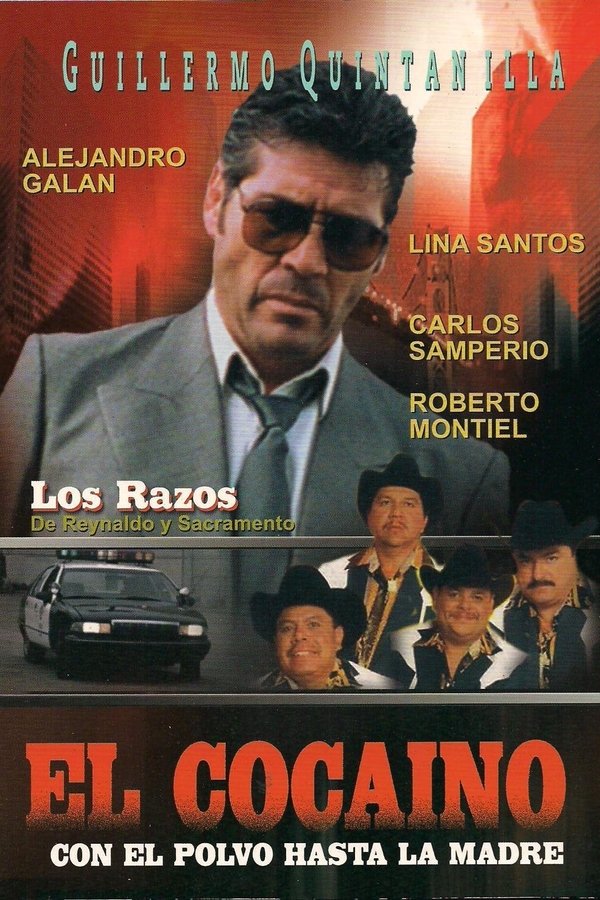 El cocaino, con el polvo hasta la madre poster