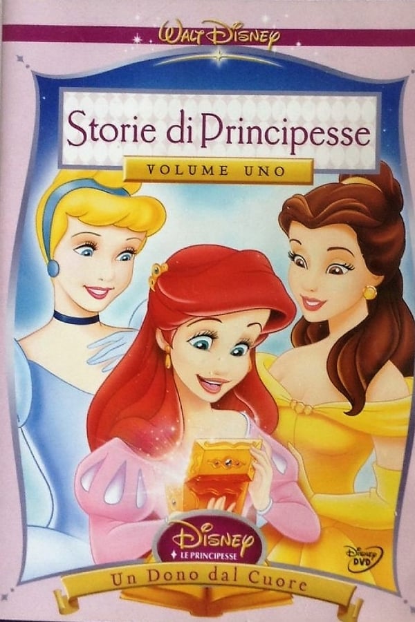 Disney Princess Stories Volume One: A Gift from the Heart