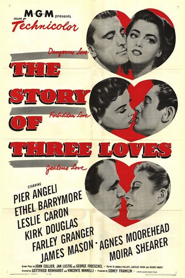 The Story of Three Loves