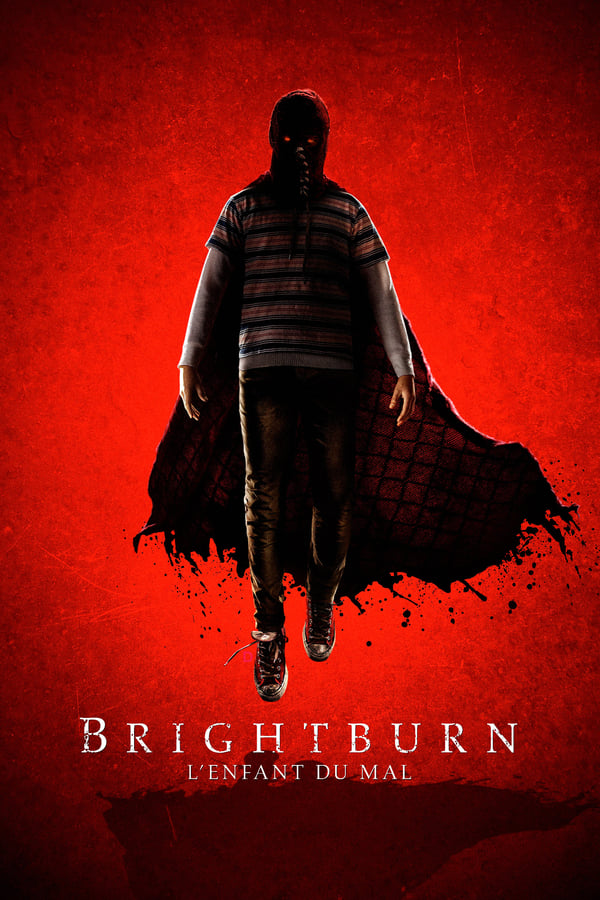 FR - Brightburn - L'enfant du mal  (2019)