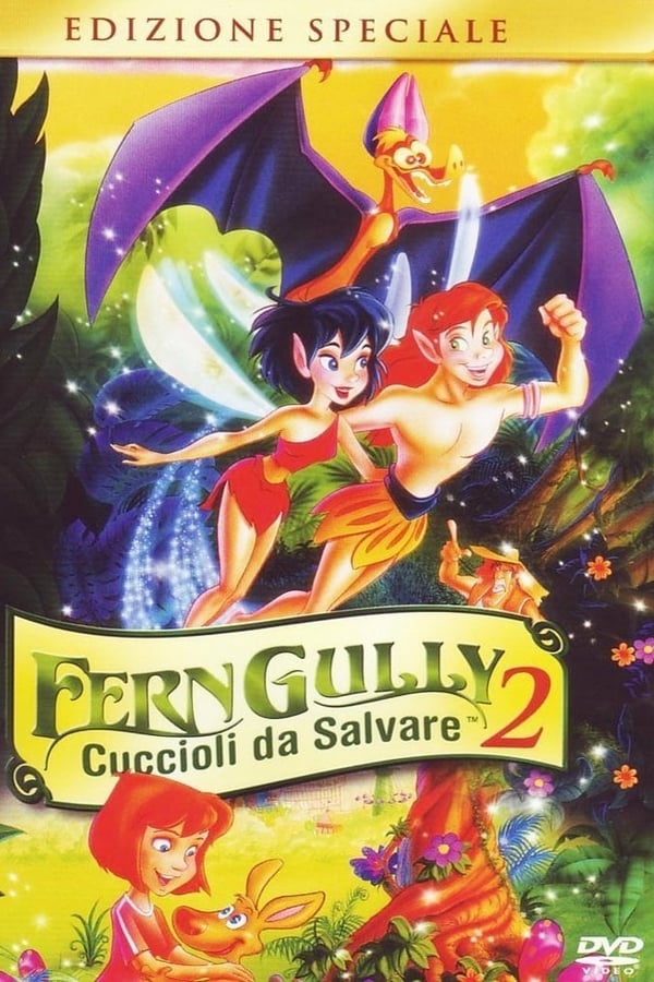 FernGully – Cuccioli da salvare