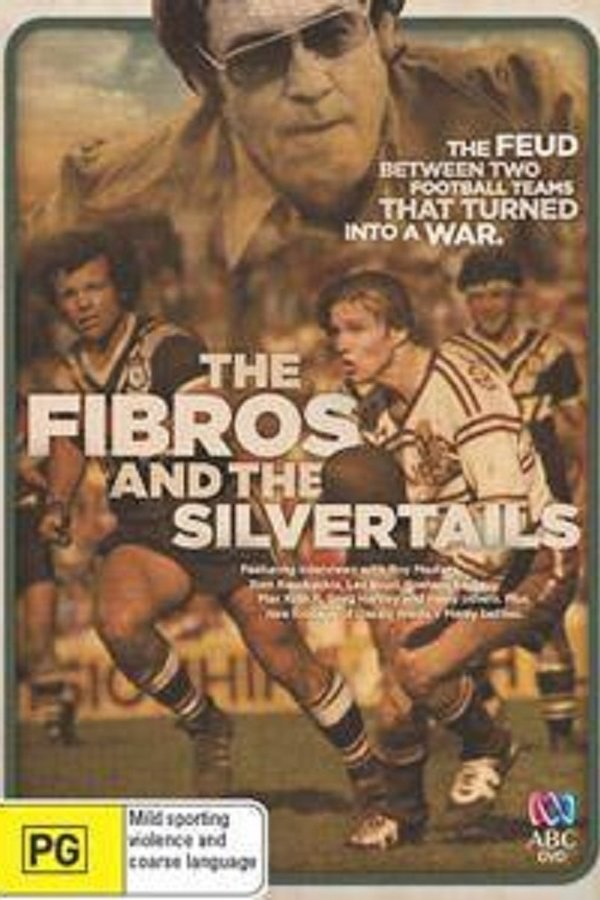 The Fibros and The Silvertails