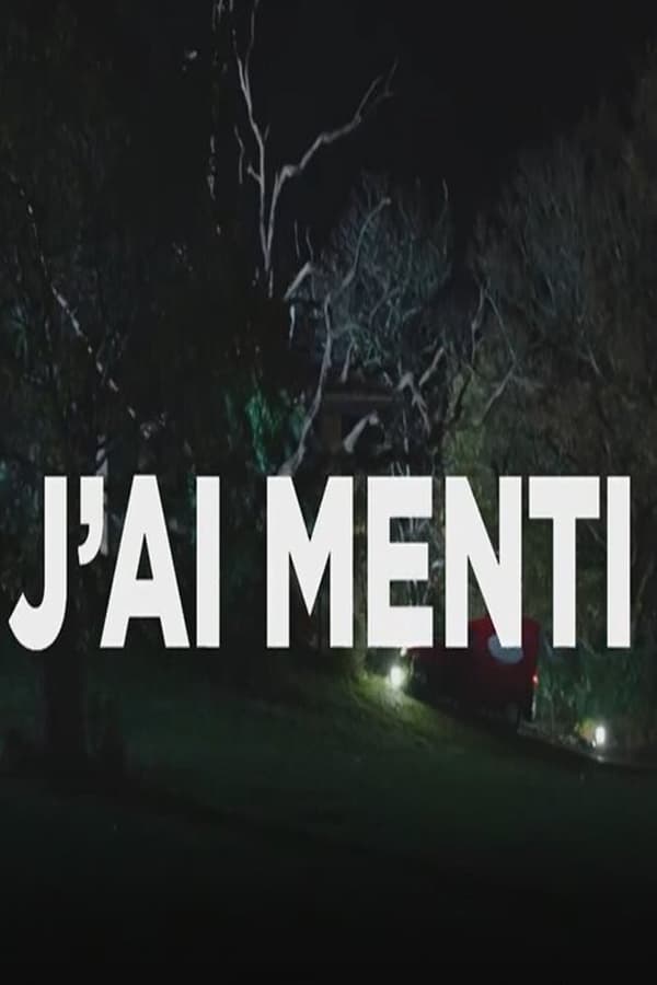 FR - J'ai menti