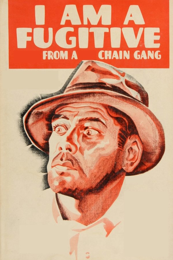 I Am a Fugitive from a Chain Gang