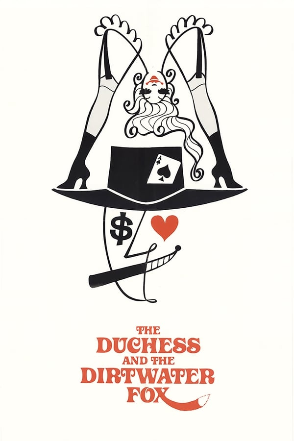 The Duchess and the Dirtwater Fox