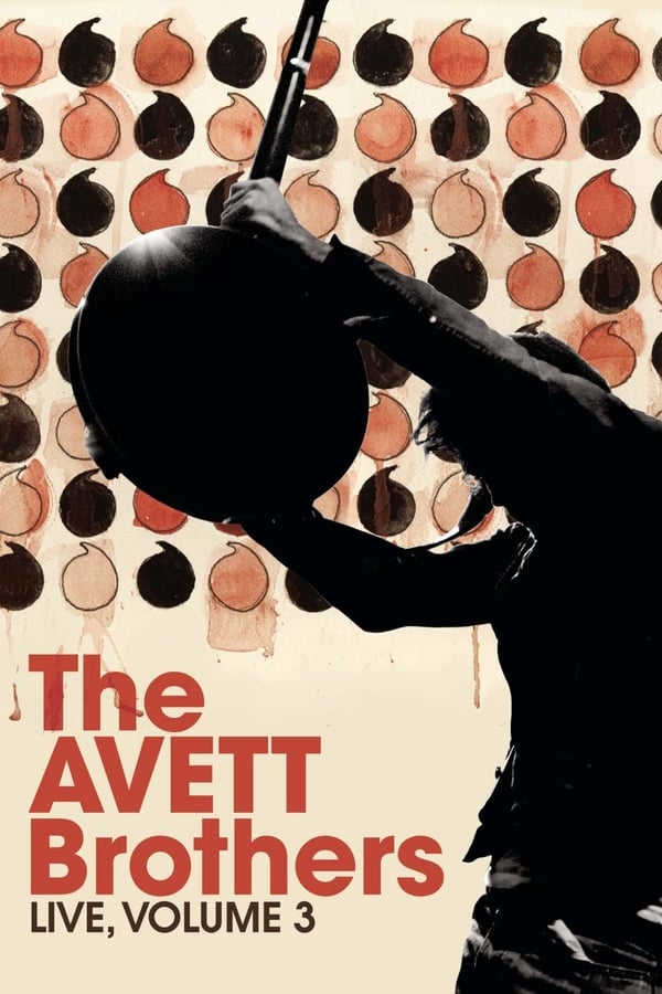 The Avett Brothers – Live, Volume 3