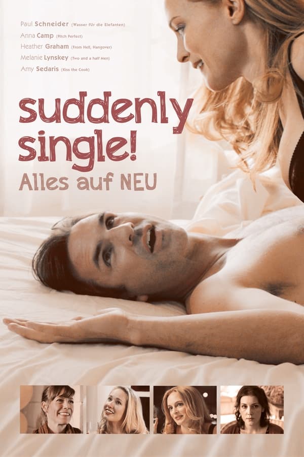 Suddenly Single! – Alles auf NEU