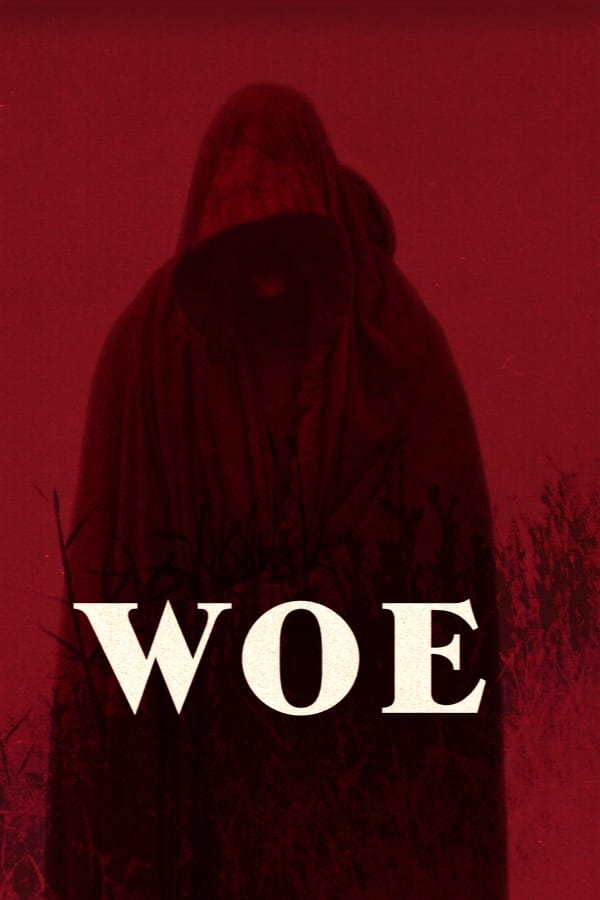 Woe (2020)