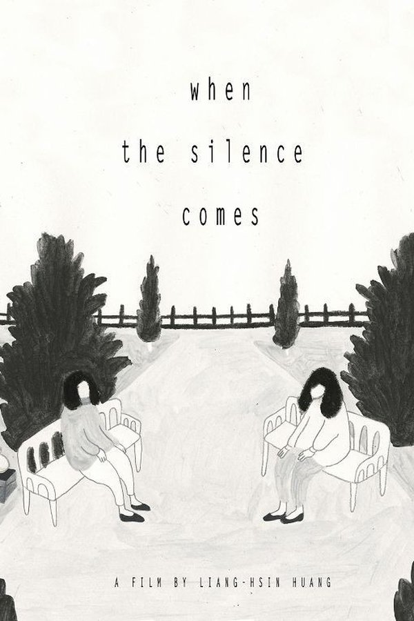 When The Silence Comes poster