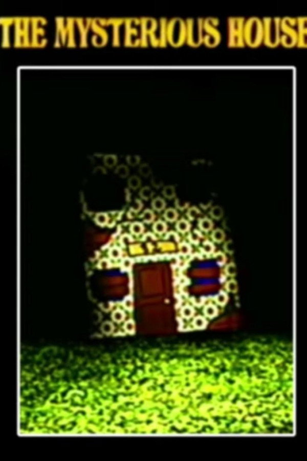 The Mysterious House