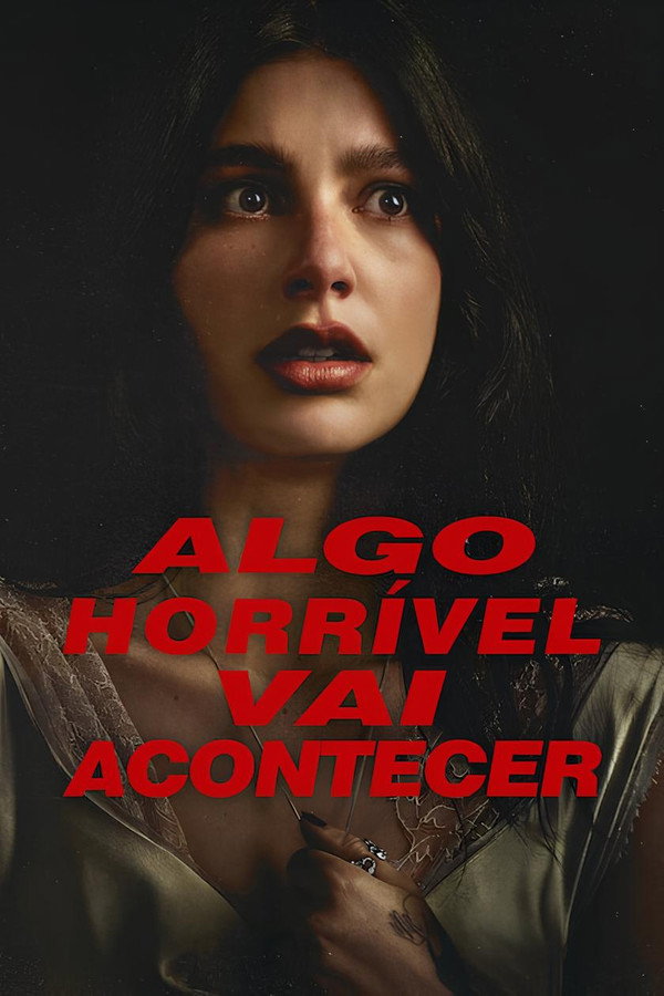 PT - Algo Horrível Vai Acontecer (2026)