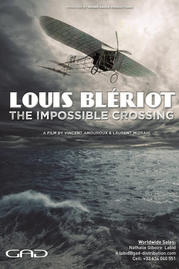 FR - Blériot, l'impossible traversée  (2021)