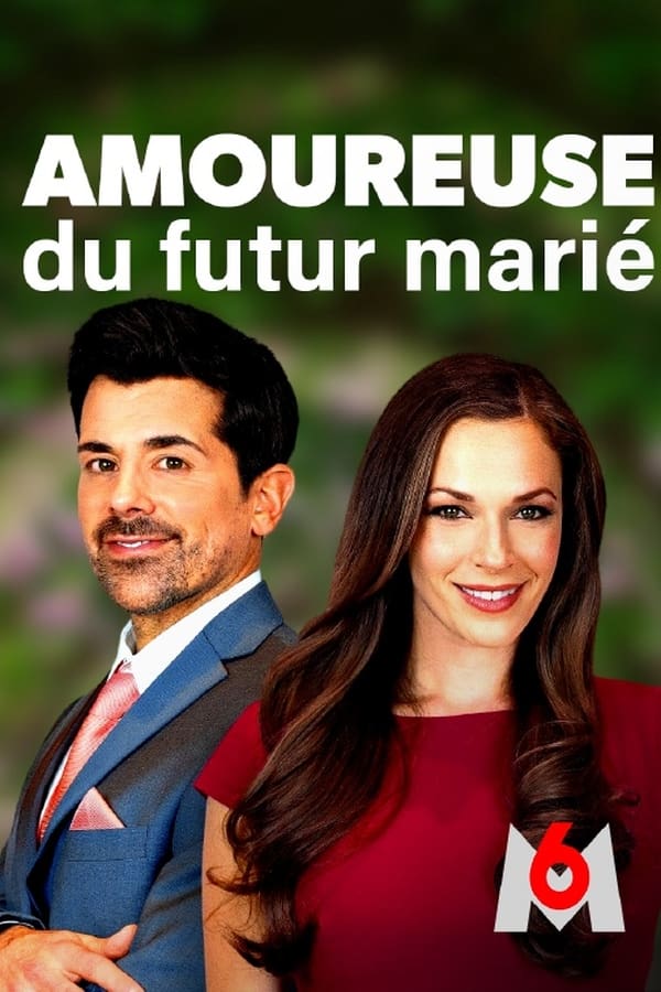 Amoureuse du futur marié