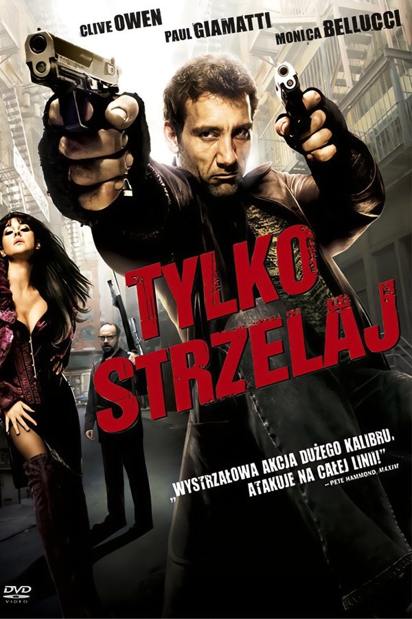 PL - TYLKO STRZELAJ (2007)