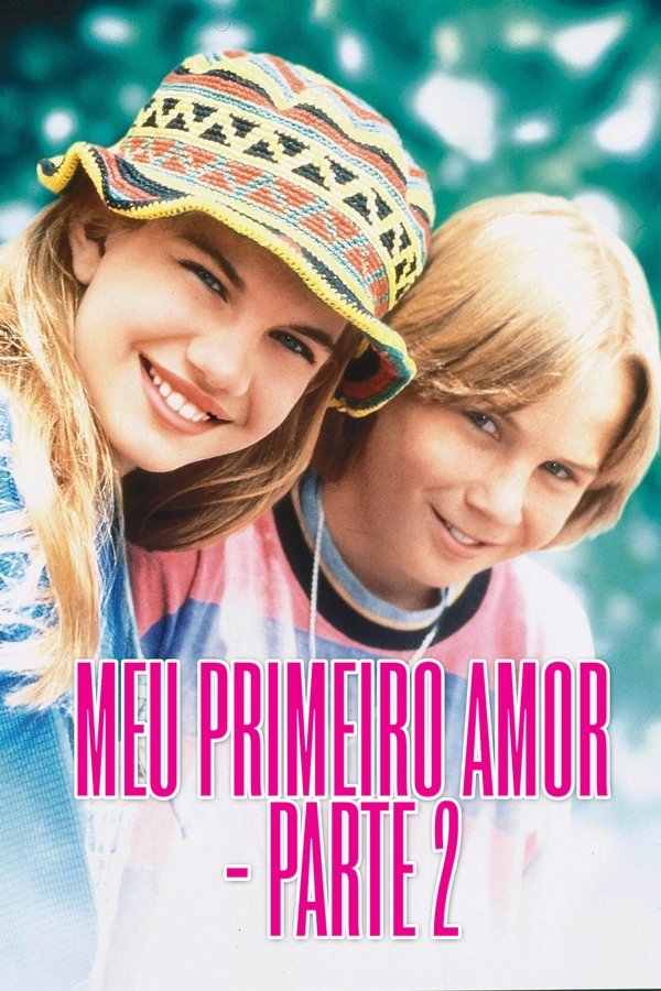 Meu Primeiro Amor – Parte 2