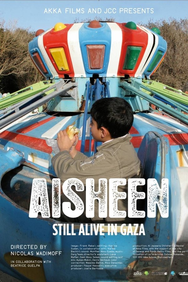 Aisheen (Still Alive in Gaza) poster