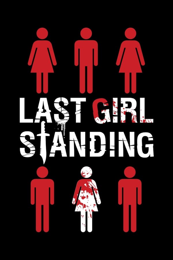 EN: Last Girl Standing (2015)