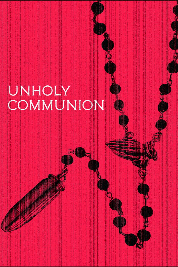 watch-Unholy Communion