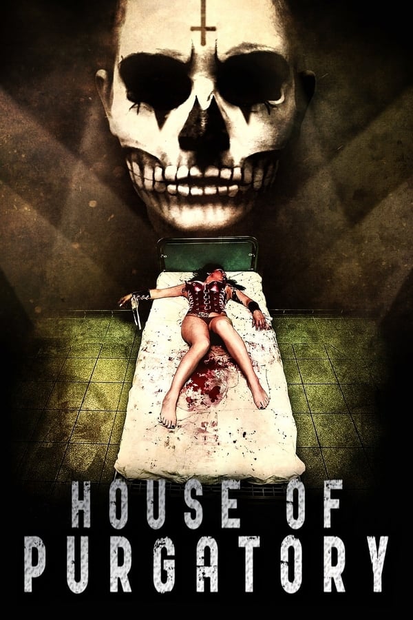 House of Purgatory (2016)