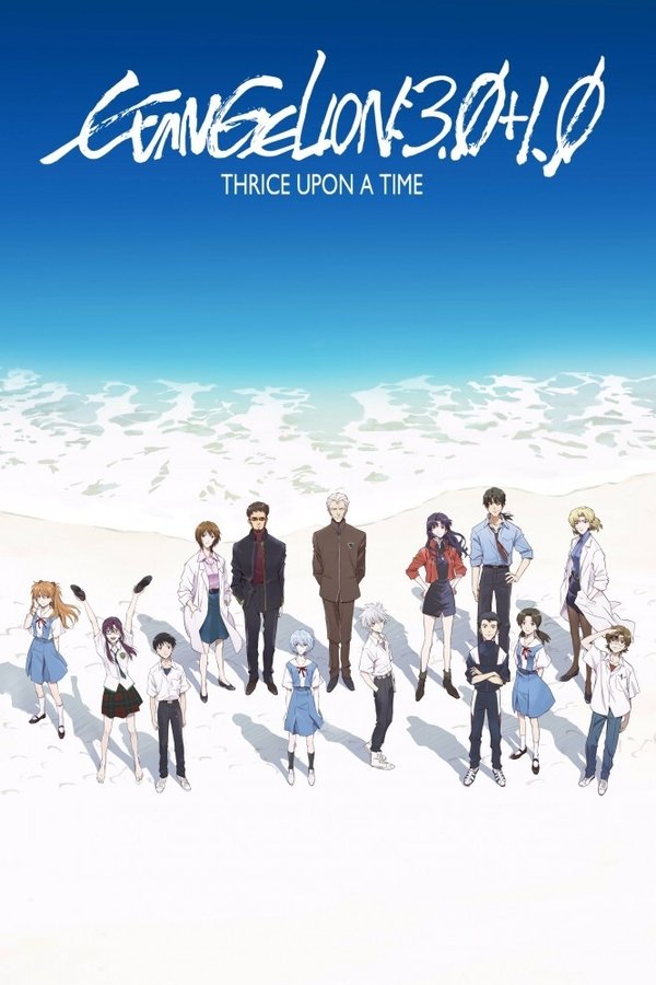 Evangelion: 3.0+1.0 Thrice Upon a Time