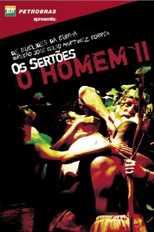 Os Sertões: O Homem II — da Re-volta ao Trans-homem