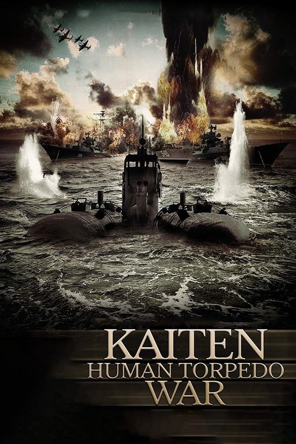 Kaiten – Human Torpedo War