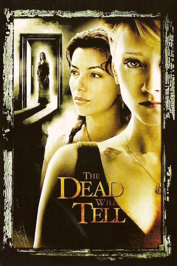 The Dead will tell – Tödliche Liebe