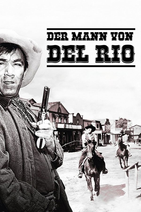 DE - Der Mann von Del Rio (1956)