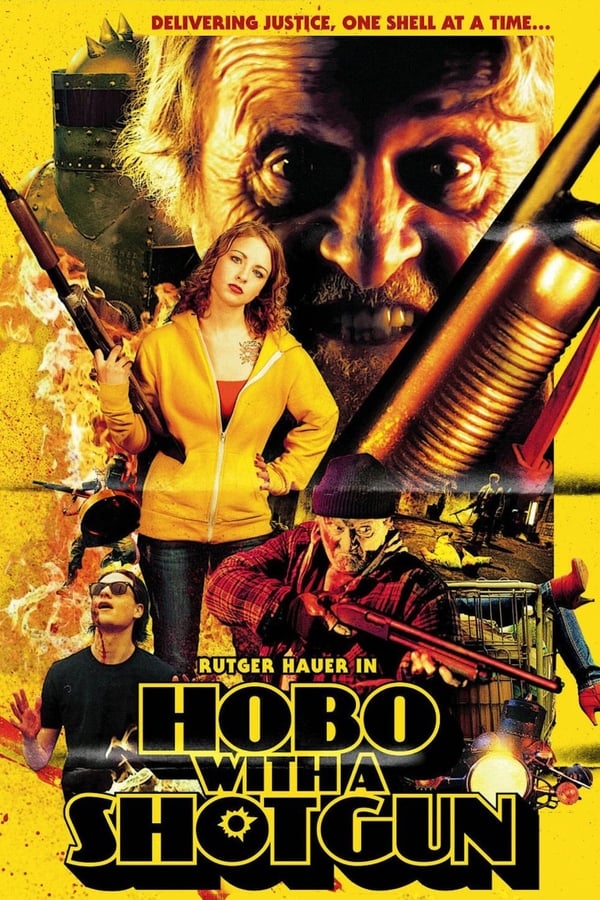 Hobo with a Shotgun (2011)